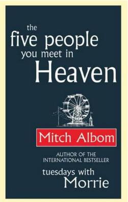 The Five People You Meet in Heaven